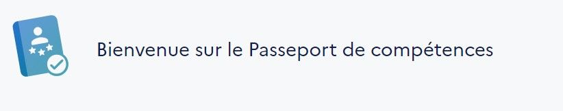 bienvenue sur le passeport de compétences