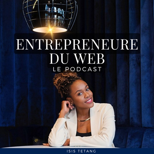 entrepreneure du web podcast