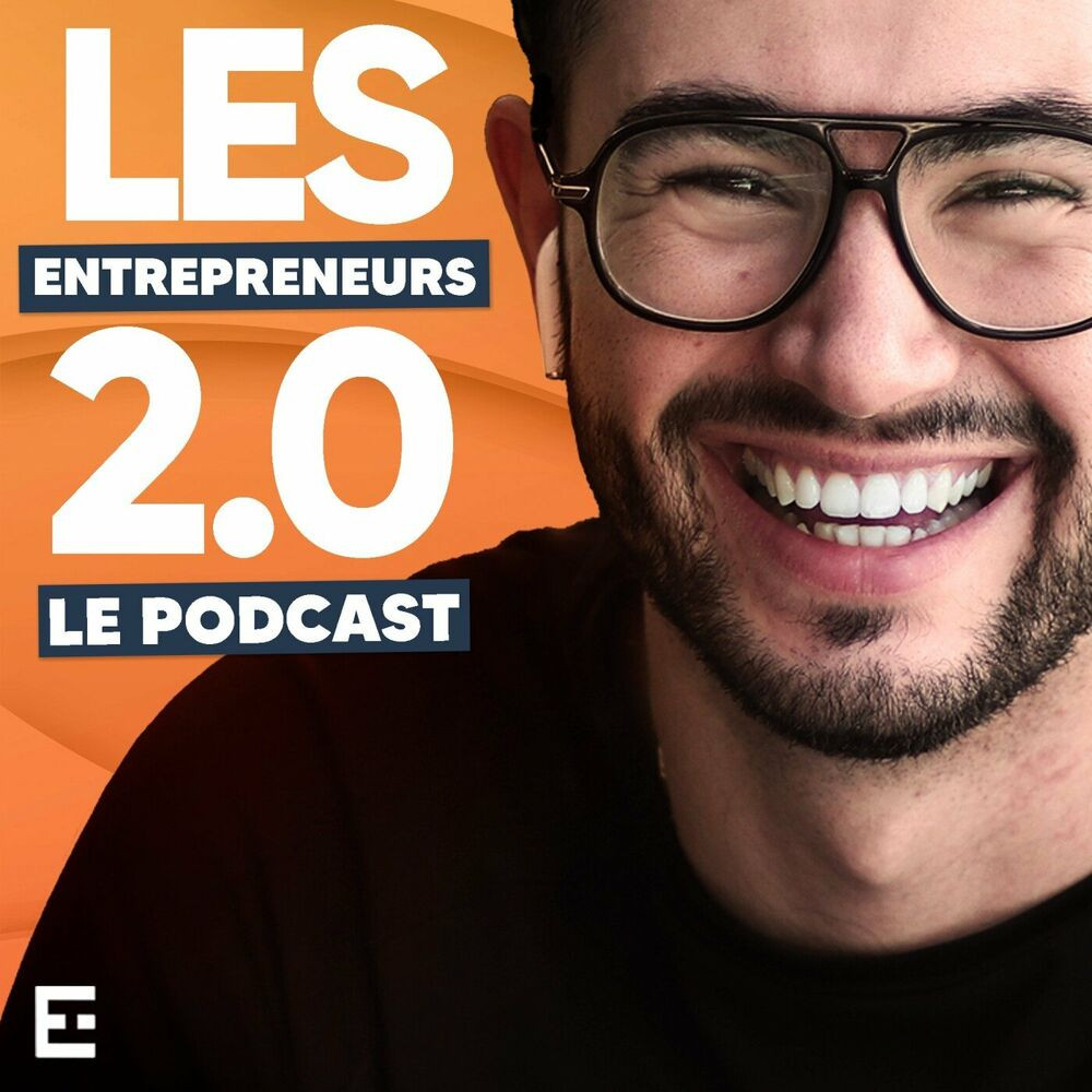 Les entrepreneurs 2.0 podcast