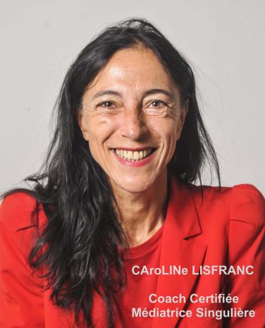 Avatar CAroLINe LISFRANC  Coach Professionnel Certifiée  (H.E.C. & C.N.A.M.)