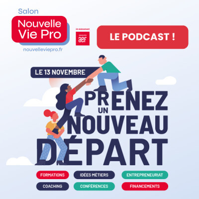 podcast nouvelle vie pro
